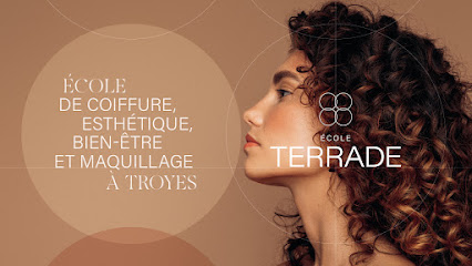 École Terrade Troyes - Formation Esthétique, Coiffure, Maquillage & Spa Centre De Formation à Troyes