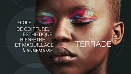 École Terrade Annemasse - Formation Esthétique, Coiffure, Maquillage & Spa, Centre De Formation à Annemasse